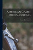 American Game-Bird Shooting