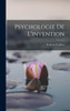 Psychologie De L'Invention