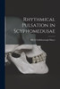 Rhythmical Pulsation In Scyphomedusae