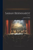 Sarah Bernhardt (French Edition)