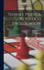 Teoria E Pratica Del Giuoco Degli Scacchi; Volume 1 (Italian Edition)