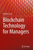 Blockchain Technology For Managers