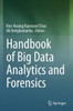 Handbook Of Big Data Analytics And Forensics
