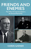 Friends And Enemies: The Allies And Neutral Ireland In The Second World War