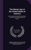 The Martyr Age Of The United States Of America: With An Appeal On Behalf Of The Oberlin Institute In Aid Of The Abolition Of Slavery
