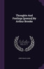 Thoughts And Feelings [Poems] By Arthur Brooke