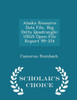 Alaska Resource Data File, Big Delta Quadrangle: Usgs Open-File Report 99-354 - Scholar's Choice Edition