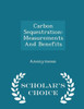 Carbon Sequestration: Measurements And Benefits - Scholar's Choice Edition