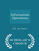 Information Operations - Scholar's Choice Edition