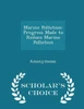 Marine Pollution: Progress Made To Reduce Marine Pollution - Scholar's Choice Edition