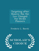Targeting After Kosovo: Has The Law Changed For Strike Planners - Scholar's Choice Edition