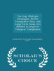 Tax Gap: Multiple Strategies, Better Compliance Data, And Long-Term Goals Are Needed To Improve Taxpayer Compliance - Scholar's Choice Edition