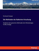 Die Methoden Der Bakterien-Forschung: Handbuch Der Gesamten Methoden Der Mikrobiologie. Fünfte Auflage (German Edition)
