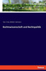 Rechtswissenschaft Und Rechtspolitik (German Edition)
