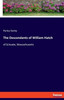 The Descendants Of William Hatch: Of Scituate, Massachusetts