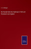 Der Kampf Wider Die Impfung Im Volk Und Parlament Von England (German Edition)