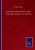 Die Politischen Parteien In Den Vereinigten Staaten Von Amerika (German Edition)
