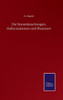 Die Sinnestäuschungen, Hallucinationen Und Illusionen (German Edition)