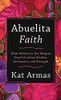 Abuelita Faith