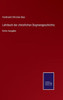 Lehrbuch Der Christlichen Dogmengeschichte: Dritte Ausgabe (German Edition)