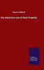 The American Law Of Real Property