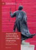 Anamorphic Authorship In Canonical Film Adaptation: A Case Study Of Shakespearean Films (Palgrave Studies In Adaptation And Visual Culture)