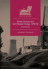 Britain, Europe And Civil Nuclear Energy, 194562: Power Politics (Britain And The World)