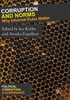 Corruption And Norms: Why Informal Rules Matter (Political Corruption And Governance)