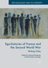 Ego-Histories Of France And The Second World War: Writing Vichy (The Holocaust And Its Contexts)