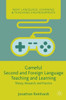 Gameful Second And Foreign Language Teaching And Learning: Theory, Research, And Practice (New Language Learning And Teaching Environments)