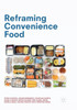 Reframing Convenience Food