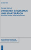 Zwischen Chiliasmus Und Staatsräson: Religiöser Wandel Unter Den ?Afaviden (Religionsgeschichtliche Versuche Und Vorarbeiten, 70) (German Edition)