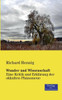 Wunder Und Wissenschaft: Eine Kritik Und Erklärung Der Okkulten Phänomene (German Edition)