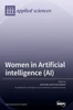Women In Artificial Intelligence (Ai)