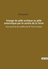 Voyage Du Pôle Arctique Au Pôle Antarctique Par Le Centre De La Terre: Aux Sources Du Mythe De La Terre Creuse (French Edition)