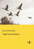 Voegel Auf Der Reise (German Edition)
