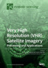 Very High Resolution (Vhr) Satellite Imagery