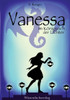 Vanessa Im Königreich Der Lichter: Abenteuer Einer Hexe (German Edition)