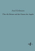 Ueber Die Heimat Und Den Namen Der Angeln (German Edition)