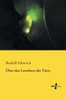 Ueber Das Leuchten Der Tiere (German Edition)