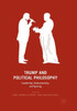 Trump And Political Philosophy: Leadership, Statesmanship, And Tyranny