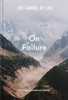 The School Of Life: On Failure: How To Succeed At Defeat