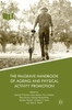 The Palgrave Handbook Of Ageing And Physical Activity Promotion