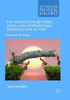The Interaction Between Local And International Peacebuilding Actors: Partners For Peace (Rethinking Political Violence)