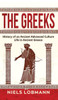 The Greeks: History Of An Ancient Advanced Culture Life In Ancient Greece