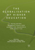 The Globalisation Of Higher Education: Developing Internationalised Education Research And Practice
