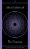 The Flowering (Black Shuck Shadows)