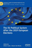 The Eu Political System After The 2019 European Elections (Palgrave Studies In European Union Politics)