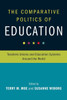 The Comparative Politics Of Education (Cambridge Studies In The Comparative Politics Of Education)
