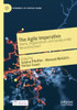 The Agile Imperative: Teams, Organizations And Society Under Reconstruction?